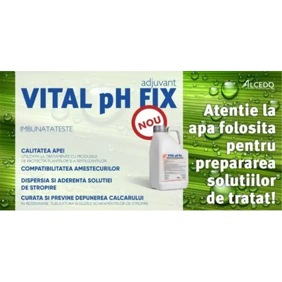 Adjuvant pentru conditionarea apei utilizate in agricultura si horticultura la tratamentele fitosanitare si irigarea prin picurare, Vital pH FIX, 5 l Plată sigură
